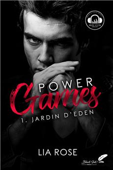 POWER GAMES : TOME 1 - JARDIN D´EDEN