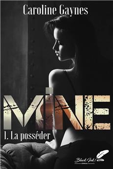 MINE : TOME 1