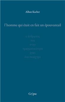 L´HOMME QUI ÉTAIT EN FAIT UN ÉPOUVANTAIL