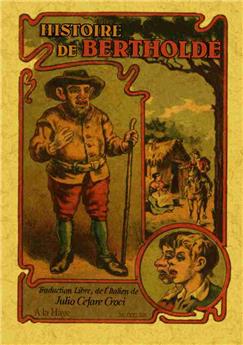 HISTOIRE DE BERTHOLDE (2 PARTIES EN 1 VOL.)
