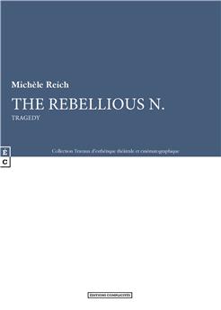THE REBELLIOUS N.