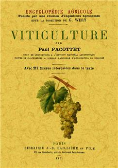 VITICULTURE, ENCYCLOPÉDIE AGRICOLE