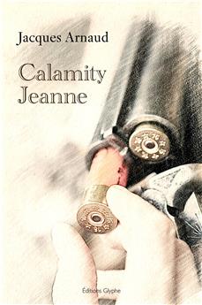 CALAMITY JEANNE