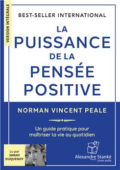 LA PUISSANCE DE LA PENSÉE POSITIVE