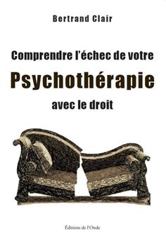 COMPRENDRE L´ÉCHEC DE VOTRE PSYCHOTHÉRAPIE AVEC LE DROIT