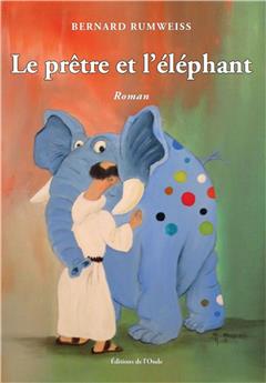 LE PRÊTRE ET L´ÉLÉPHANT