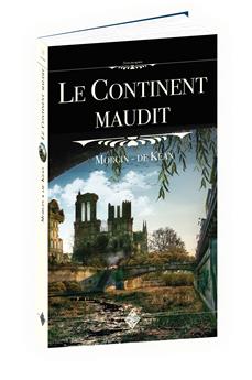 LE CONTINENT MAUDIT