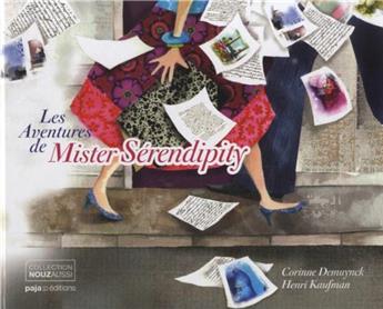 LES AVENTURES DE MISTER SERENDIPITY