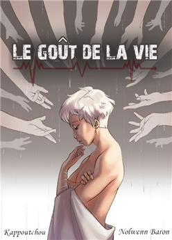 LE GOÛT DE LA VIE