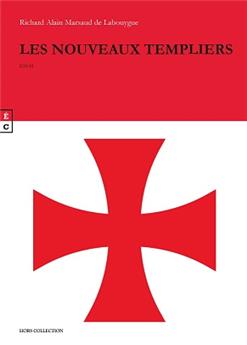 LES NOUVEAUX TEMPLIERS