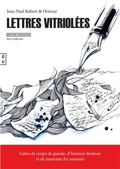 LETTRES VITRIOLÉES