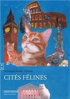 CITÉS FÉLINES