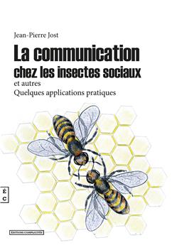 LA COMMUNICATION CHEZ LES INSECTES SOCIAUX ET AUTRES