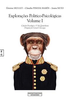 EXPLORAÇÕES POLÍTICO-PSICOLÓGICAS VOLUME I
