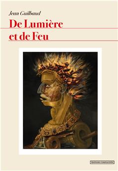 DE LUMIÈRE ET DE FEU