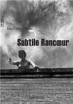 SUBTILE RANCŒUR