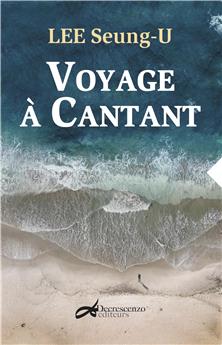 VOYAGE À CANTANT