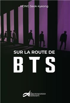 SUR LA ROUTE DE BTS