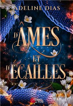 D´ÂMES ET D´ÉCAILLES