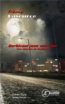 BARBICAUT JOUE SON AME