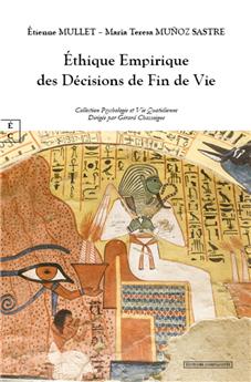 ÉTHIQUE EMPIRIQUE DES DÉCISIONS DE FIN DE VIE