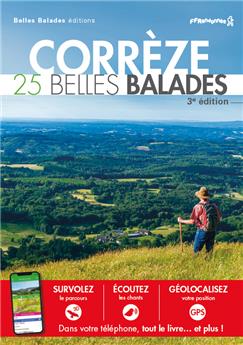 CORRÈZE - 25 BELLES BALADES (3ÈME ED)