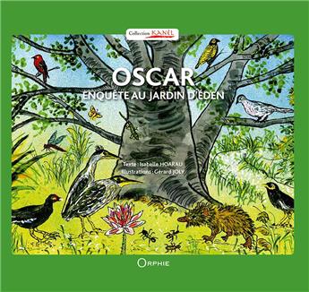 OSCAR ENQUÊTE AU JARDIN D´EDEN