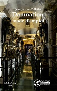 DAMNATION MODE D´EMPLOI