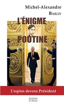 L´ÉNIGME POUTINE