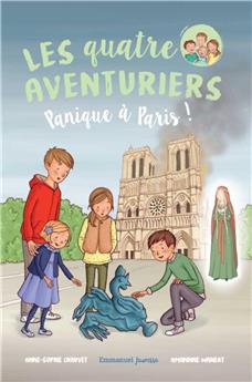 LES QUATRE AVENTURIERS - TOME 4 : PANIQUE À PARIS !