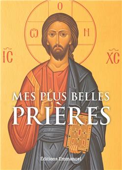 MES PLUS BELLES PRIÈRES