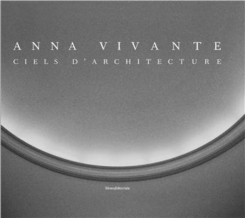 ANNA VIVANTE CIELS D'ARCHITECTURE