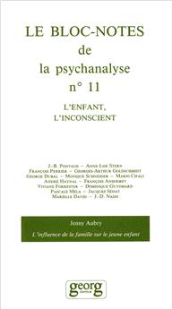 LE BLOC-NOTES DE LA PSYCHANALYSE N°11