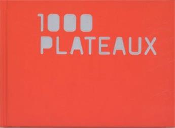CLAUDE LÉVÈQUE, 1000 PLATEAUX