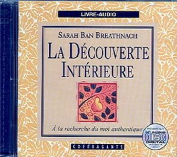 LA DÉCOUVERTE INTÉRIEURE