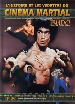 HISTOIRE DES VEDETTES DU CINÉMA MARTIAL