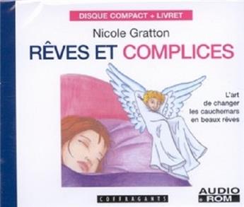 RÊVES ET COMPLICES + CD