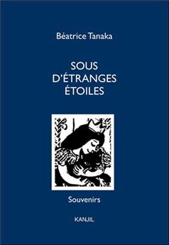 SOUS D'ÉTRANGES ÉTOILES