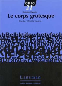 LE CORPS GROTESQUE