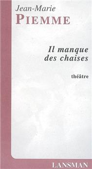 IL MANQUE DES CHAISES