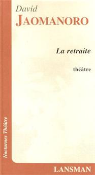 LA RETRAITE