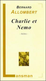 CHARLIE ET NEMO