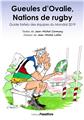 GUEULES D OVALIE, NATIONS DE RUGBY GUEULES D OVALIE, NATIONS DE RUGBY